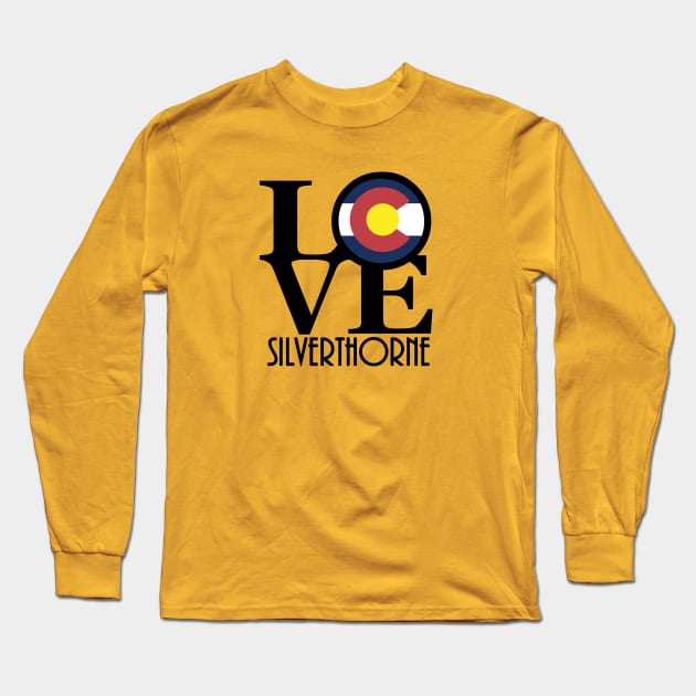 LOVE Silverthorne Colorado Long Sleeve T-Shirt by HomeBornLoveColorado